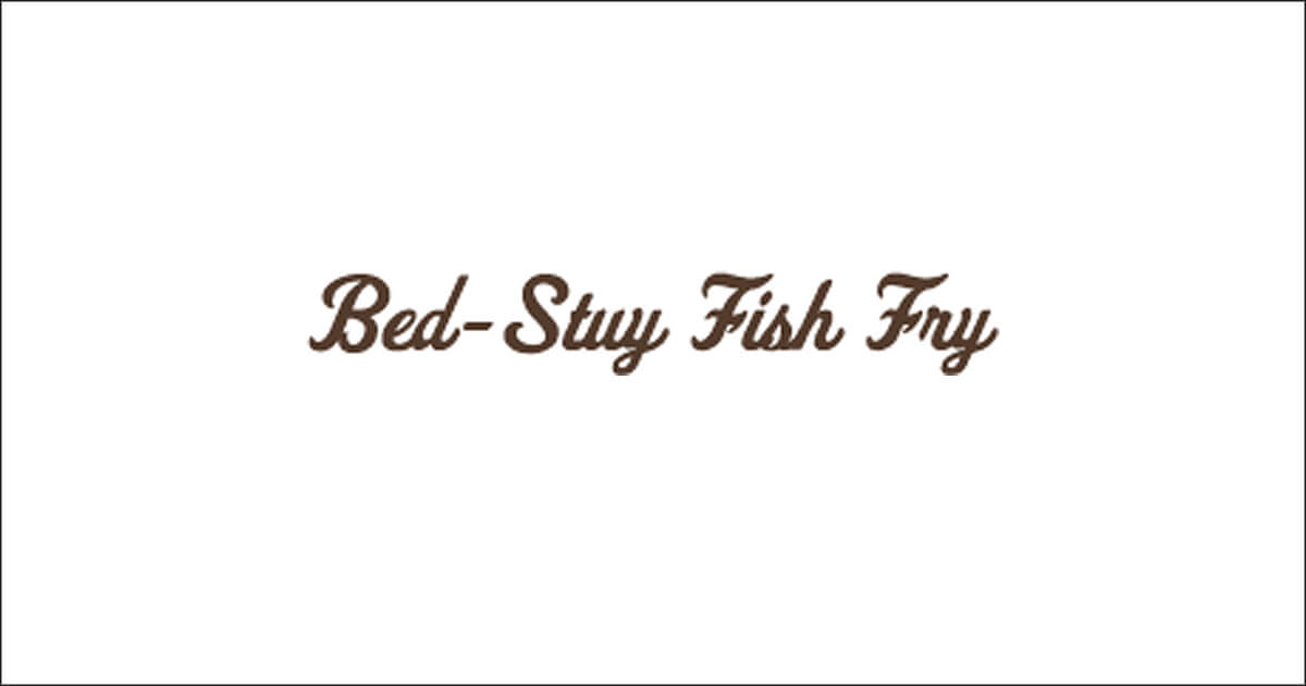 Bed-Stuy Fish Fry
